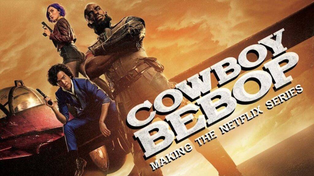 Cowboy Bebop Netflix Movie